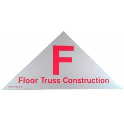 "F Floor Truss Construction" Sign, Red on White, Reflective, .04